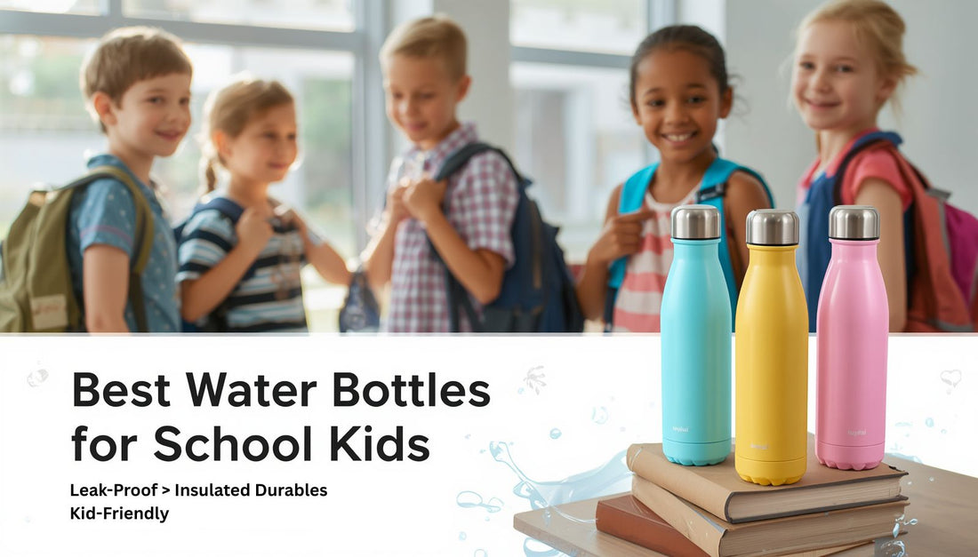 best water bottles for school kids